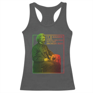 Frederick Douglass Racerback Tank Top It Is Easier To Build Strong Children Than To Repair Broken Men TS11 Dark Heather Print Your Wear