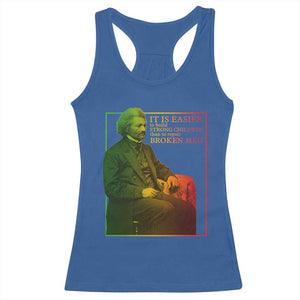 Frederick Douglass Racerback Tank Top It Is Easier To Build Strong Children Than To Repair Broken Men TS11 Royal Blue Print Your Wear
