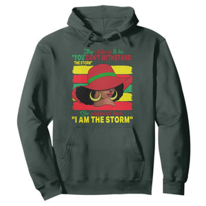 Proud Black African American Hoodie They Whispered To Her You Can't Withstand The Storm Black History Month TS11 Dark Forest Green Print Your Wear