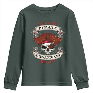 Let The Pirate Shenanigans Begin Youth Sweatshirt Funny Crossbones Freebooter TS11 Dark Forest Green Print Your Wear