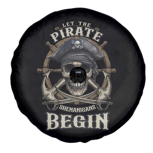 Funny Let The Pirate Shenanigans Begin Spare Tire Cover Vintage Captain Crossbones Freebooter TS11 Print Your Wear