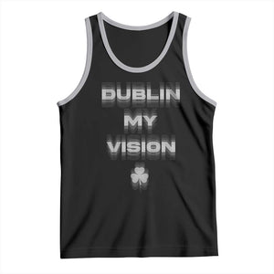 Funny Irish Beer Drinking St Patrick's Day Dublin My Vision Tank Top Shamrock TS11 Black Athletic Heather Print Your Wear