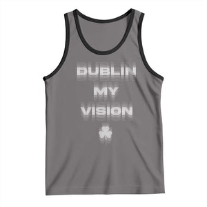 Funny Irish Beer Drinking St Patrick's Day Dublin My Vision Tank Top Shamrock TS11 Deep Heather Black Print Your Wear