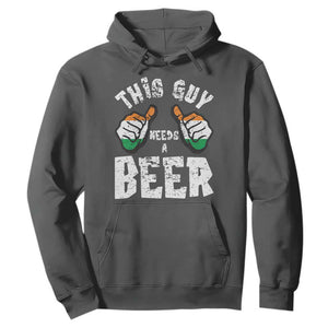 Funny Irish Beer Drinking Hoodie This Guy Needs A Beer Ireland Flag TS11 Dark Heather Print Your Wear