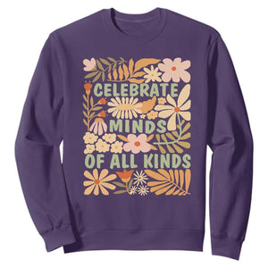Celebrate Minds Of All Kinds Sweatshirt Autism Awareness Inspirational Quote Flowers TS11 Purple Print Your Wear