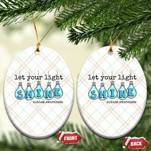Let Your Light Shine Autism Awareness Ceramic Ornament Light Bulb Autism Acceptance TS11 Print Your Wear