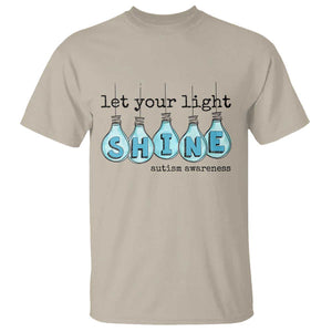 Let Your Light Shine Autism Awareness T Shirt Light Bulb Autism Acceptance TS11 Sand Print Your Wear