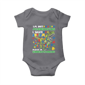 Funny Autism Awareness Dinosaur Baby Onesie I'm Not Misbehaving I Have Autism Please Be Understanding TS11 Charcoal Print Your Wear