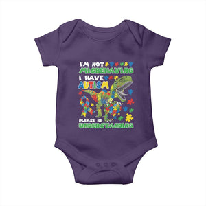 Funny Autism Awareness Dinosaur Baby Onesie I'm Not Misbehaving I Have Autism Please Be Understanding TS11 Purple Print Your Wear