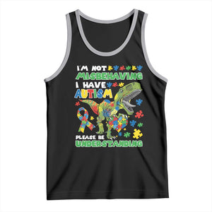 Funny Autism Awareness Dinosaur Tank Top I'm Not Misbehaving I Have Autism Please Be Understanding TS11 Black Athletic Heather Print Your Wear
