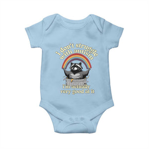Funny I Don't Struggle With Autism I'm Actually Very Good At It Baby Onesie Autistic Racoon TS11 Light Blue Print Your Wear