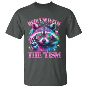 Funny Autism Awareness Racoon T Shirt Rizz Em With The Tism Meme Autistic TS11 Dark Heather Print Your Wear