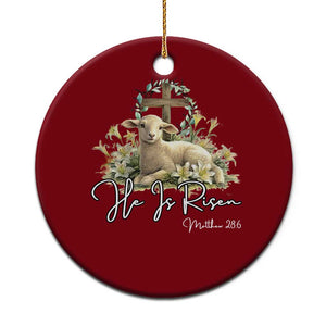 He Is Risen Ceramic Ornament Christian Religious Easter Day Bible Verse Sheep TS11 1pc Red Print Your Wear