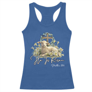 He Is Risen Racerback Tank Top Christian Religious Easter Day Bible Verse Sheep TS11 Royal Blue Print Your Wear