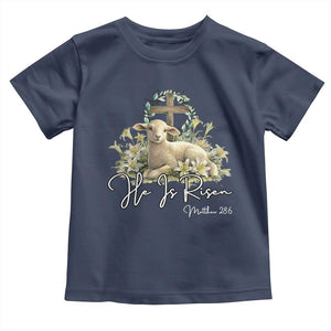 He Is Risen Toddler T Shirt Christian Religious Easter Day Bible Verse Sheep TS11 Navy Print Your Wear