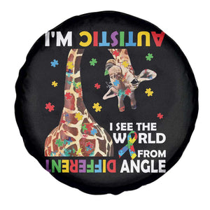 Funny I'm Autistic I See The World Form Different Angle Spare Tire Cover Puzzle Giraffe TS11 Print Your Wear