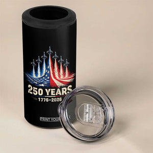 250 Years American 1776 2026 4 in 1 Can Cooler Tumbler USA 250th Anniversary 4th of July US Flag Jets TS11 Print Your Wear