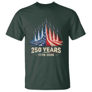 250 Years American 1776 2026 T Shirt USA 250th Anniversary 4th of July US Flag Jets TS11 Dark Forest Green Print Your Wear