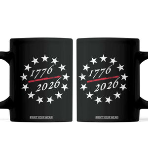 250 Years America Anniversary Coffee Mug 13 Stars 1776 2026 250th Independence Day TS11 Black Print Your Wear