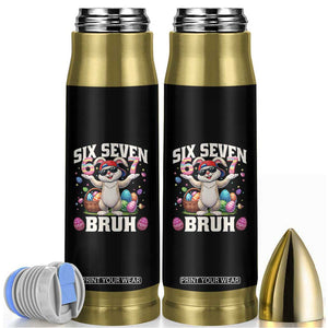 Funny Easter Day Six Seven Bruh Bullet Tumbler 67 Bunny Easter Eggs TS11 Black Print Your Wear