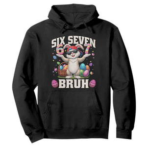 Funny Easter Day Six Seven Bruh Hoodie 67 Bunny Easter Eggs TS11 Black Print Your Wear