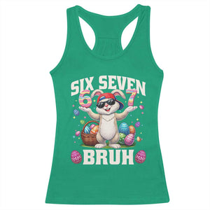 Funny Easter Day Six Seven Bruh Racerback Tank Top 67 Bunny Easter Eggs TS11 Irish Green Print Your Wear