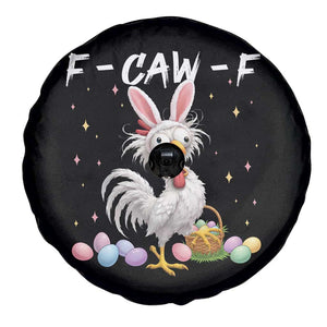 Funny Easter Day F Caw F Chicken Bunny Rooster Meme Spare Tire Cover TS11 Print Your Wear