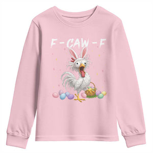 Funny Easter Day F Caw F Chicken Bunny Rooster Meme Youth Sweatshirt TS11 Light Pink Print Your Wear
