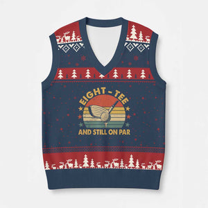 80th Birthday Golf V-Neck Knit Sweater Vest Funny Eight Tee And Still On Par 80 Years Old TS11 Navy Red Print Your Wear