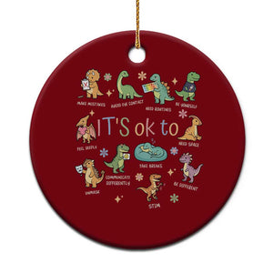 Dinosaur Autism Awareness Ceramic Ornament It Is Okay to Be Different Dino Lover TS11 1pc Red Print Your Wear
