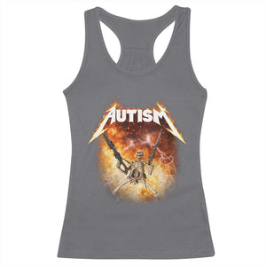 Autism Skeleton Funny Meme Racerback Tank Top Fire Burning Flames TS11 Charcoal Print Your Wear