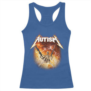 Autism Skeleton Funny Meme Racerback Tank Top Fire Burning Flames TS11 Royal Blue Print Your Wear