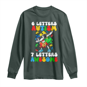 Funny 67 Autism Awareness Long Sleeve Shirt 6 Letters Autism 7 Letters Awesome Dabbing Puzzle TS11 Dark Forest Green Print Your Wear