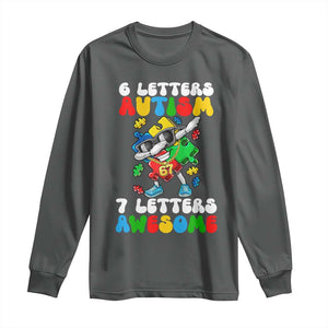 Funny 67 Autism Awareness Long Sleeve Shirt 6 Letters Autism 7 Letters Awesome Dabbing Puzzle TS11 Dark Heather Print Your Wear