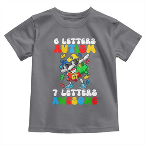 Funny 67 Autism Awareness Toddler T Shirt 6 Letters Autism 7 Letters Awesome Dabbing Puzzle TS11 Charcoal Print Your Wear