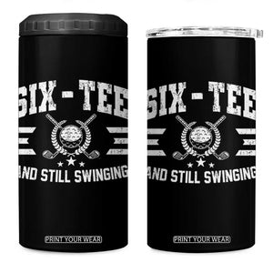 60th Birthday Golf 4 in 1 Can Cooler Tumbler Funny Six Tee And Still Swinging 60 Years Old TS11 One Size: 16 oz Black Print Your Wear