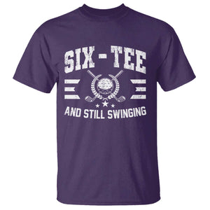 60th Birthday Golf T Shirt Funny Six Tee And Still Swinging 60 Years Old TS11 Purple Print Your Wear
