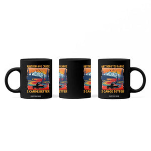Funny Canoeing Coffee Mug Anything You Canoe I Canoe Better Retro Mountain River TS11 Print Your Wear