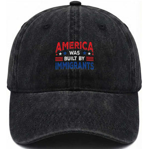 Funny America Was Built By Immigrants Washed Cotton Baseball Cap Stars Stripes TS11 Print Your Wear
