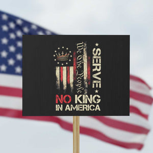 Funny We The People Serve No King In American Protest Sign Vintage Betsy Ross Flag TS11 Horizontal 18" × 24" Black Print Your Wear