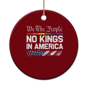 No Kings In America We The People Ceramic Ornament LGBTQ Pride American Flag Political TS11 1pc Red Print Your Wear