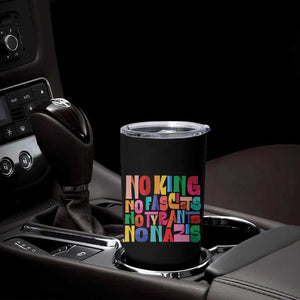 Funny No King No Fascists No Tyrants No Nazis Tumbler Cup Colorful Geometric TS11 Print Your Wear
