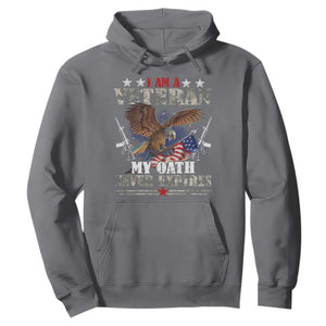 I Am A Veteran My Oath Never Expires Hoodie Veteran Day Eagle American Flag TS11 Charcoal Print Your Wear