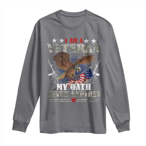 I Am A Veteran My Oath Never Expires Long Sleeve Shirt Veteran Day Eagle American Flag TS11 Charcoal Print Your Wear