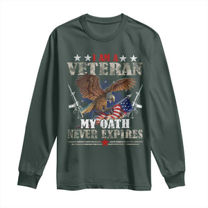I Am A Veteran My Oath Never Expires Long Sleeve Shirt Veteran Day Eagle American Flag TS11 Dark Forest Green Print Your Wear
