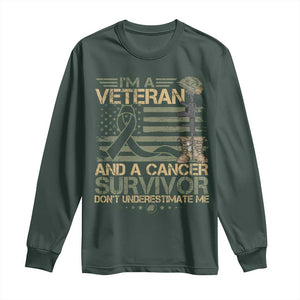 I Am A Veteran And A Cancer Survivor Don't Underestimate Me Long Sleeve Shirt Vintage Camo American Flag TS11 Dark Forest Green Print Your Wear