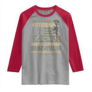 I Am A Veteran And A Cancer Survivor Don't Underestimate Me Raglan Shirt Vintage Camo American Flag TS11 Sport Gray Red Print Your Wear