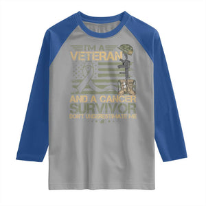 I Am A Veteran And A Cancer Survivor Don't Underestimate Me Raglan Shirt Vintage Camo American Flag TS11 Sport Gray Royal Print Your Wear