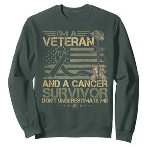 I Am A Veteran And A Cancer Survivor Don't Underestimate Me Sweatshirt Vintage Camo American Flag TS11 Dark Forest Green Print Your Wear