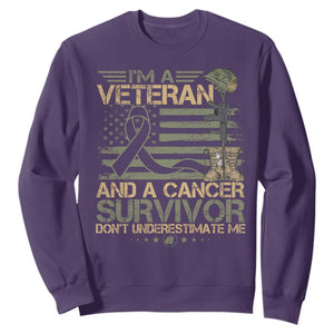 I Am A Veteran And A Cancer Survivor Don't Underestimate Me Sweatshirt Vintage Camo American Flag TS11 Purple Print Your Wear